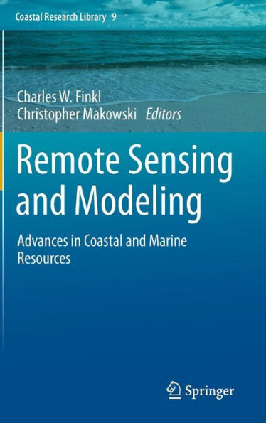 Remote Sensing and Modeling: Advances Coastal Marine Resources