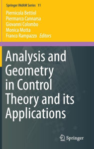 Title: Analysis and Geometry in Control Theory and its Applications, Author: Piernicola Bettiol