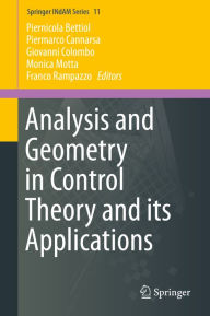 Title: Analysis and Geometry in Control Theory and its Applications, Author: Piernicola Bettiol