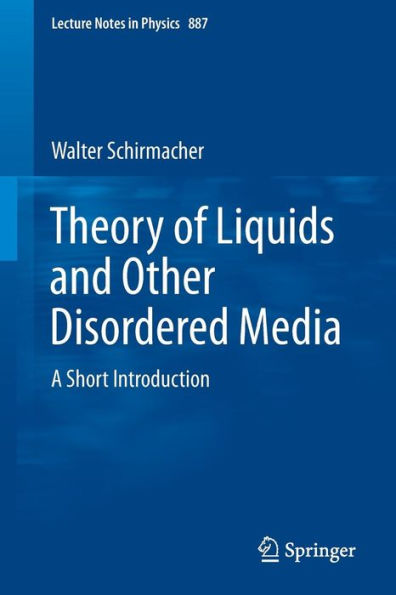 Theory of Liquids and Other Disordered Media: A Short Introduction