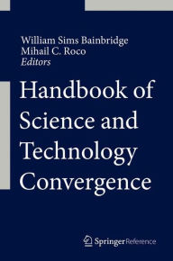 Free books to read no download Handbook of Science and Technology Convergence DJVU PDF 9783319070513 by William Bainbridge in English