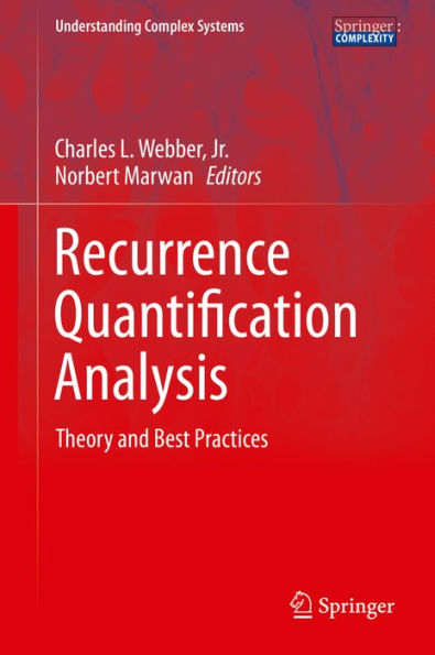 Recurrence Quantification Analysis: Theory and Best Practices