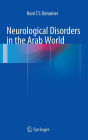 Neurological Disorders in the Arab World