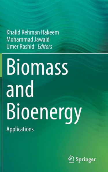 Biomass and Bioenergy: Applications