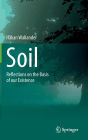 Soil: Reflections on the Basis of our Existence