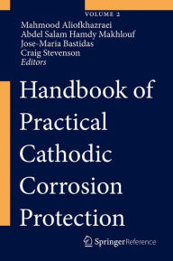 Handbook of Practical Cathodic Corrosion Protection
