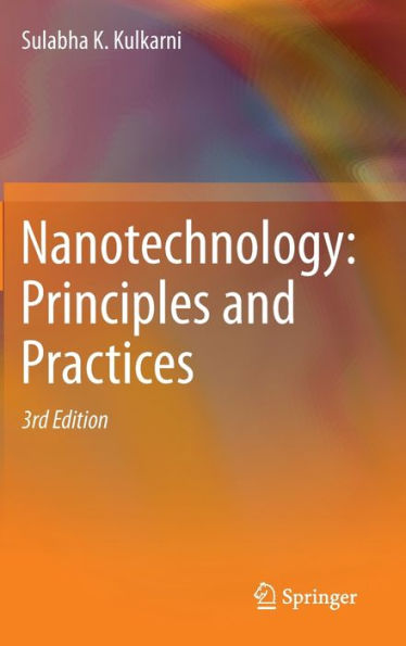 Nanotechnology: Principles and Practices