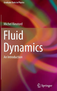 Title: Fluid Dynamics: An Introduction, Author: Michel Rieutord