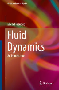 Title: Fluid Dynamics: An Introduction, Author: Michel Rieutord