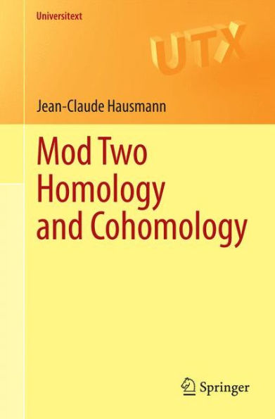 Mod Two Homology and Cohomology