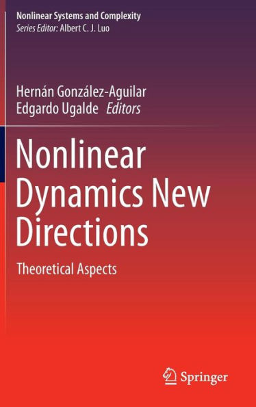 Nonlinear Dynamics New Directions: Theoretical Aspects