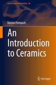 Title: An Introduction to Ceramics, Author: Roman Pampuch