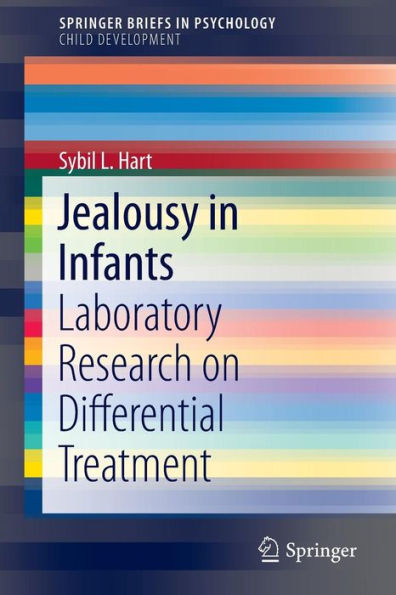 Jealousy Infants: Laboratory Research on Differential Treatment