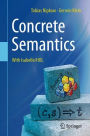 Concrete Semantics: With Isabelle/HOL