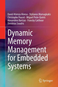 Title: Dynamic Memory Management for Embedded Systems, Author: David Atienza Alonso