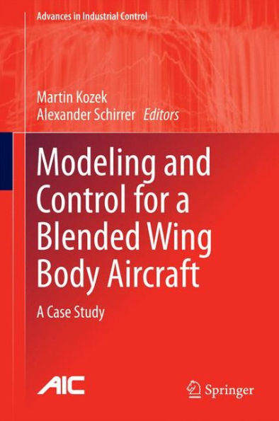 Modeling and Control for A Blended Wing Body Aircraft: Case Study