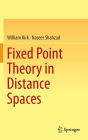 Fixed Point Theory in Distance Spaces