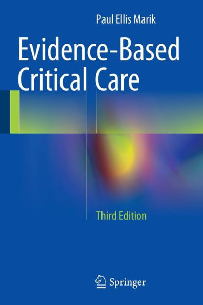 Evidence-Based Critical Care / Edition 3