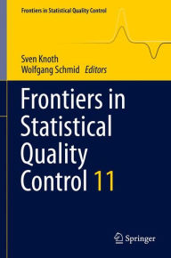 Title: Frontiers in Statistical Quality Control 11, Author: Sven Knoth