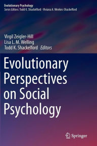 Title: Evolutionary Perspectives on Social Psychology, Author: Virgil Zeigler-Hill