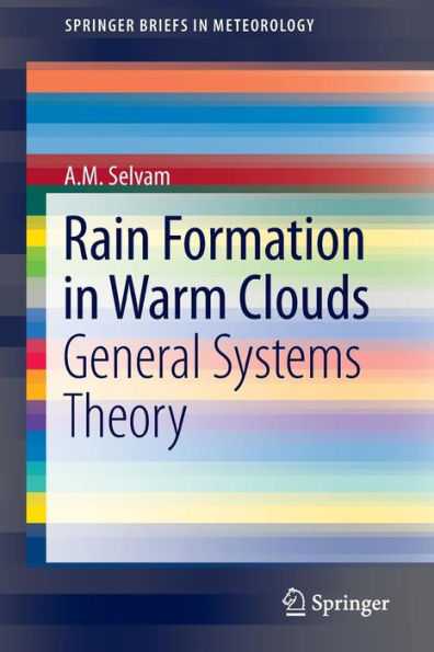 Rain Formation Warm Clouds: General Systems Theory