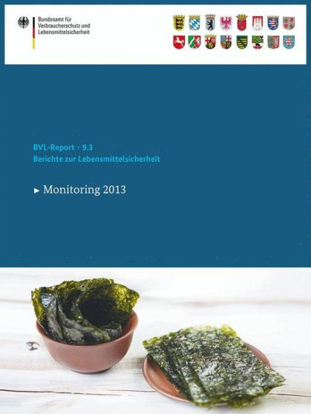 Berichte zur Lebensmittelsicherheit 2013: Monitoring