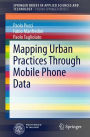 Mapping Urban Practices Through Mobile Phone Data