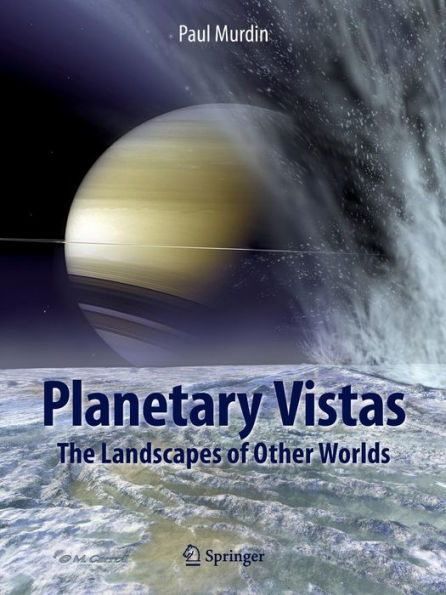 Planetary Vistas: The Landscapes of Other Worlds