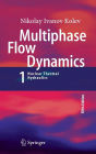 Multiphase Flow Dynamics 1: Fundamentals