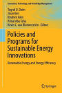 Policies and Programs for Sustainable Energy Innovations: Renewable Energy and Energy Efficiency
