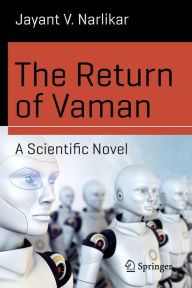 Title: The Return of Vaman - A Scientific Novel, Author: Jayant V. Narlikar