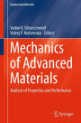 Mechanics of Advanced Materials: Analysis of Properties and Performance