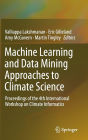 Machine Learning and Data Mining Approaches to Climate Science: Proceedings of the 4th International Workshop on Climate Informatics