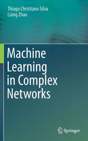 Machine Learning in Complex Networks