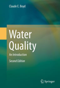 Title: Water Quality: An Introduction, Author: Claude E. Boyd