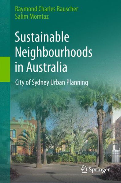 Sustainable Neighbourhoods in Australia: City of Sydney Urban Planning