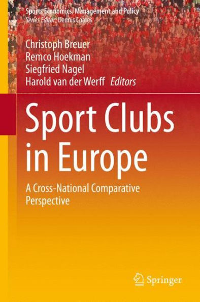Sport Clubs in Europe: A Cross-National Comparative Perspective