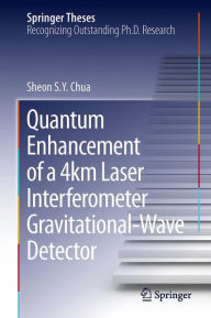 Title: Quantum Enhancement of a 4 km Laser Interferometer Gravitational-Wave Detector, Author: Sheon S. Y. Chua