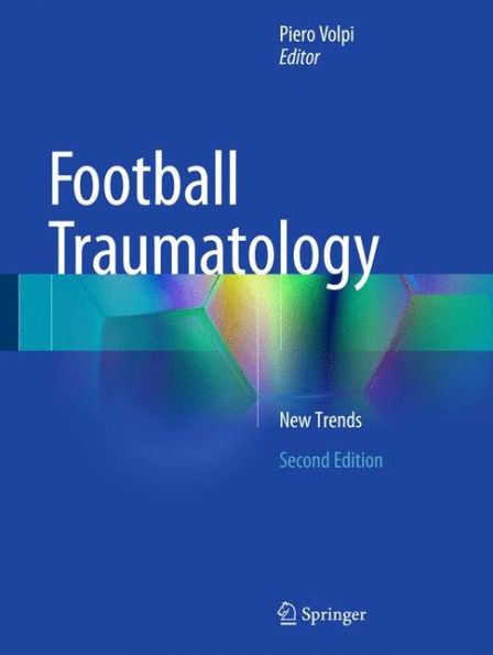 Football Traumatology: New Trends / Edition 2