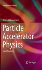 Particle Accelerator Physics
