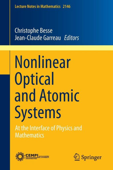 Nonlinear Optical and Atomic Systems: At the Interface of Physics Mathematics