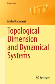 Title: Topological Dimension and Dynamical Systems, Author: Michel Coornaert