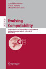 Evolving Computability: 11th Conference on Computability in Europe, CiE 2015, Bucharest, Romania, June 29-July 3, 2015. Proceedings