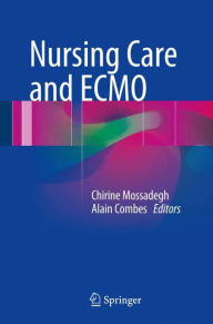 Title: Nursing Care and ECMO, Author: Chirine Mossadegh