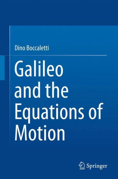 Galileo and the Equations of Motion