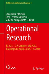 Title: Operational Research: IO 2013 - XVI Congress of APDIO, Bragança, Portugal, June 3-5, 2013, Author: João Paulo Almeida
