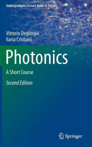 Title: Photonics: A Short Course, Author: Vittorio Degiorgio