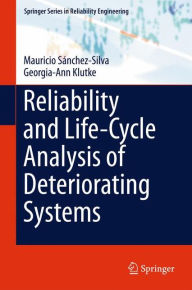 Best books download free Reliability and Life-Cycle Analysis of Deteriorating Systems