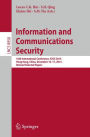 Information and Communications Security: 16th International Conference, ICICS 2014, Hong Kong, China, December 16-17, 2014, Revised Selected Papers