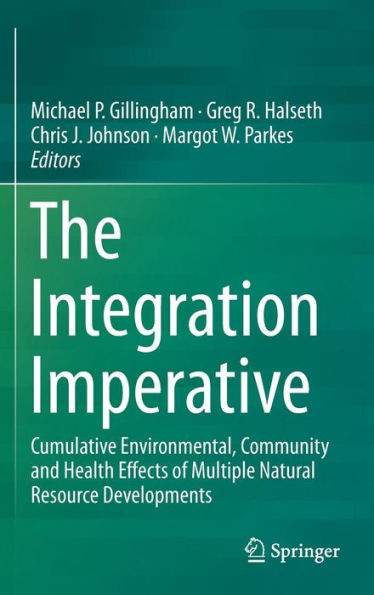 The Integration Imperative: Cumulative Environmental